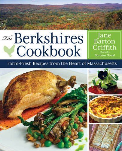 berkshires cookbook farm fresh recipes massachusetts Epub
