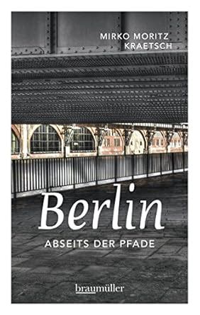 berlin abseits pfade andere landwehrkanal ebook Doc