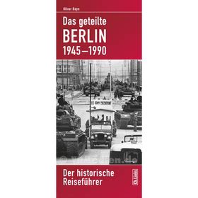 berlin ost 1945 1990 historische reisef hrer Reader
