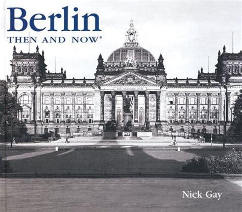 berlin then and now then and now thunder bay PDF