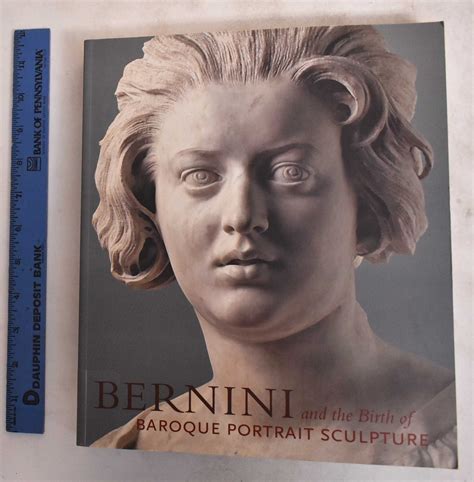 bernini and the birth of baroque portrait sculpture Doc