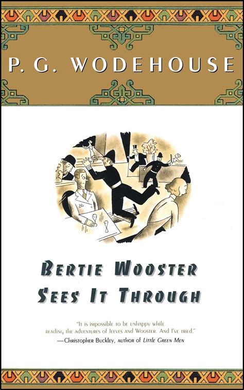 bertie wooster sees it through a jeeves and bertie novel Doc