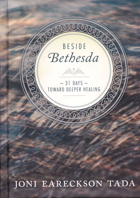 beside bethesda 31 days toward deeper healing Epub