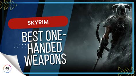 best 1 handed weapon in skyrim