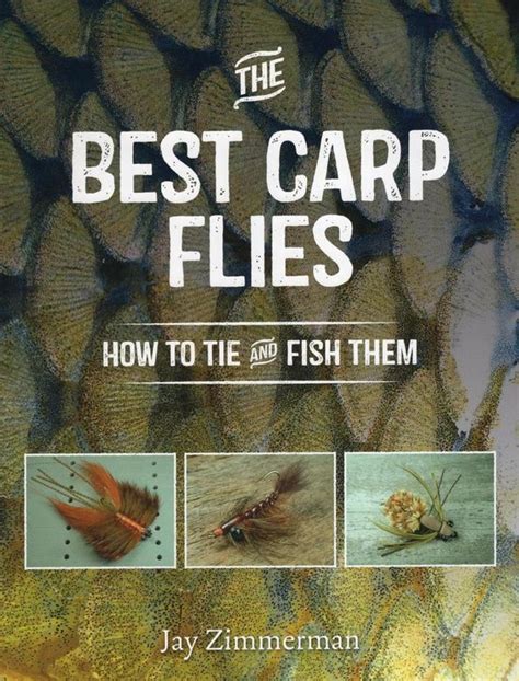 best carp flies the how to tie and fish them Epub