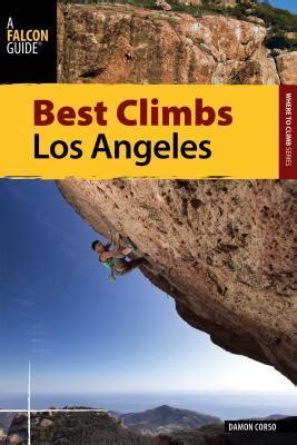 best climbs los angeles best climbs series Doc