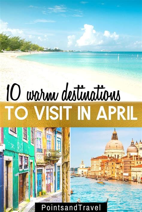 best destinations to visit in april