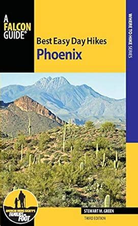 best easy day hikes phoenix best easy day hikes series Reader