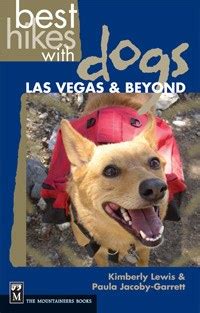 best hikes with dogs las vegas and beyond Doc