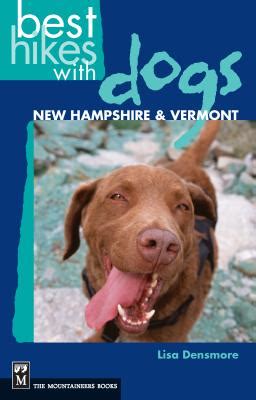 best hikes with dogs new hampshire and vermont PDF