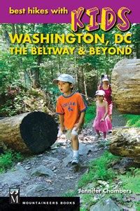 best hikes with kids washington d c the beltway and beyond PDF