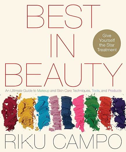 best in beauty an ultimate guide to makeup and skincare techniques tools and products Kindle Editon