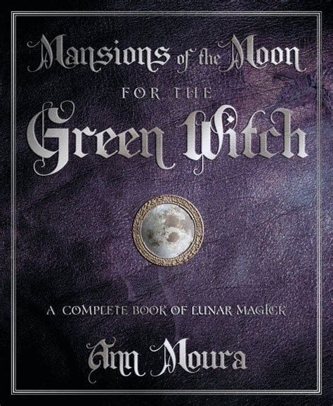 best mansions of moon for green witch PDF