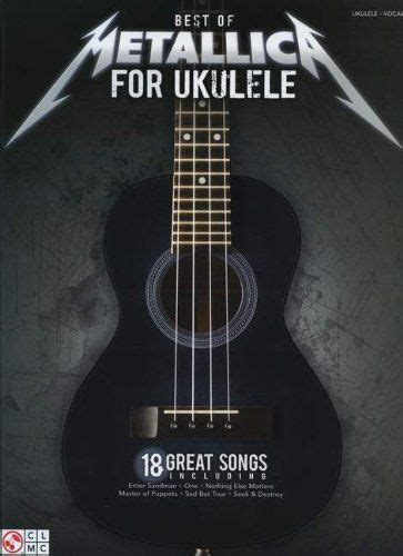 best of metallica for ukulele ukulele or vocal with tab Epub