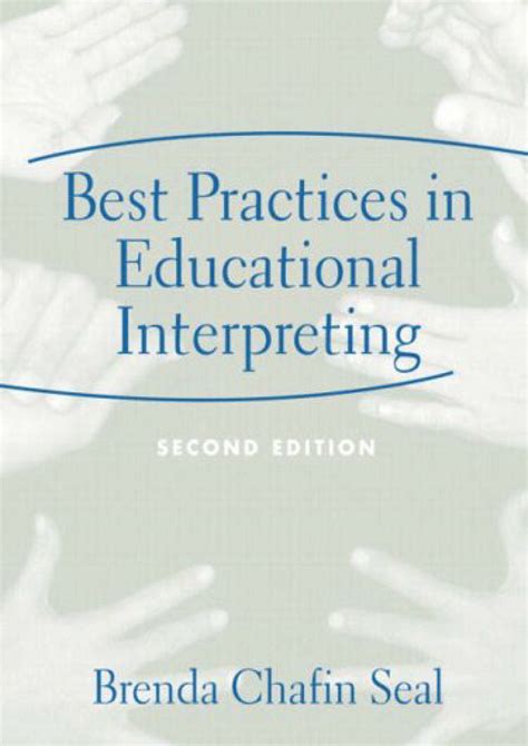 best practices in educational interpreting 2nd edition Reader