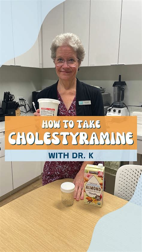 best time to take cholestyramine for diarrhea