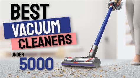 best vacuum cleaner in india under 5000