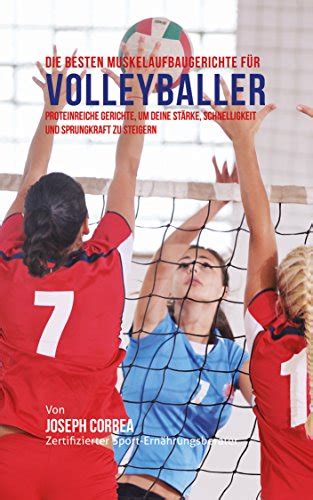 besten muskelaufbaushakes volleyballer proteinreiche schnelligkeit Reader