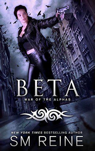 beta an urban fantasy novel war of the alphas book 2 Kindle Editon