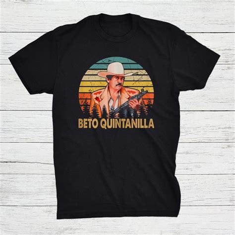 beto quintanilla shirt