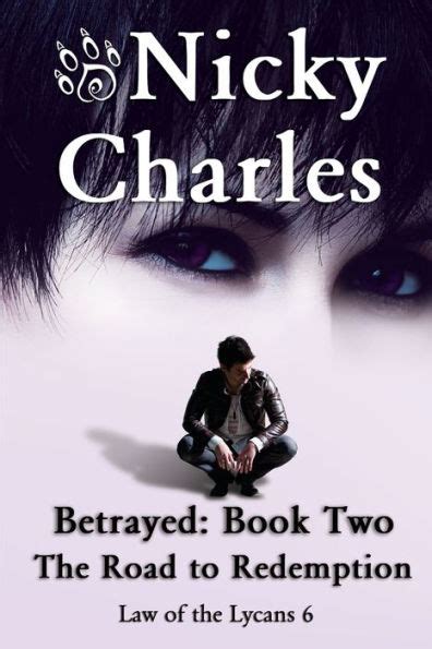 betrayed book 2 the road to redemption Kindle Editon