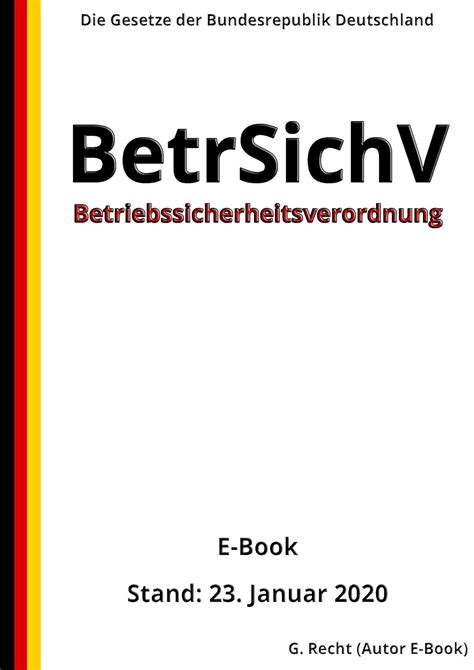 betriebssicherheitsverordnung betrsichv 2015 auflage german Reader