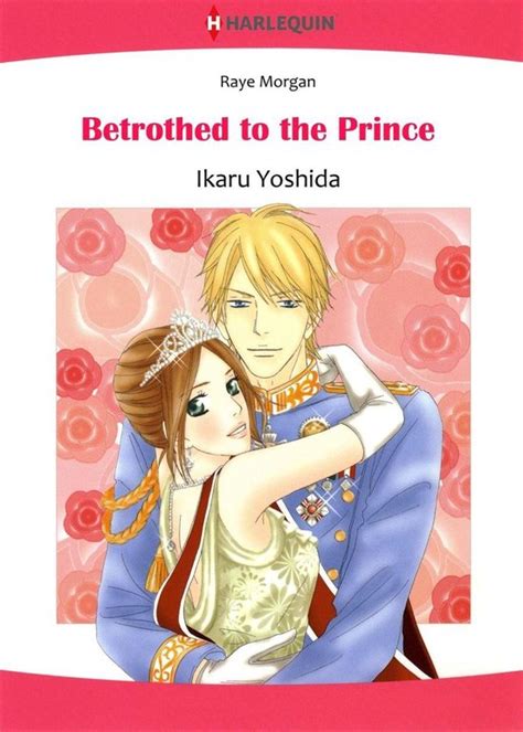 betrothed to the prince harlequin comics Kindle Editon