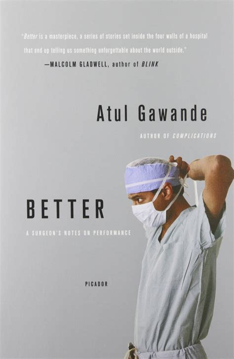 better a surgeons notes on performance Kindle Editon