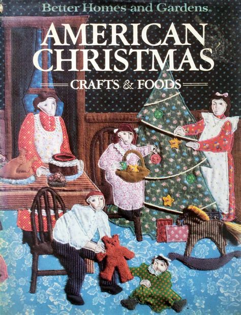 better homes and gardens american christmas crafts and foods better homes and garden books Epub