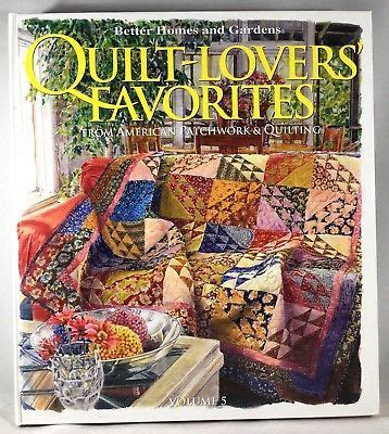 better homes and gardens quilt lovers favorites vol 5 Epub