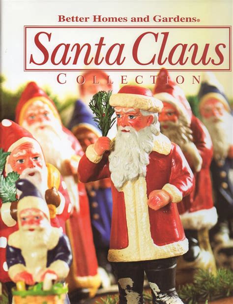 better homes and gardens santa claus collection 2005 volume 7 Doc