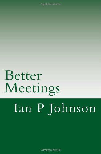 better meetings save 100 days of your life through better meetings Kindle Editon