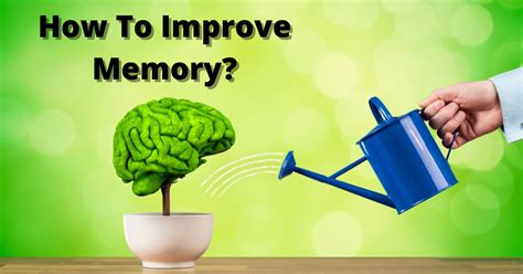 better memory how to enhance your memory Kindle Editon