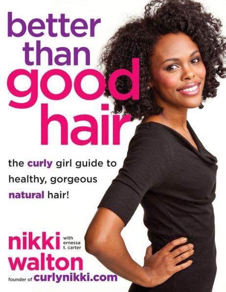 better than good hair the curly girl guide to healthy gorgeous natural hair Doc