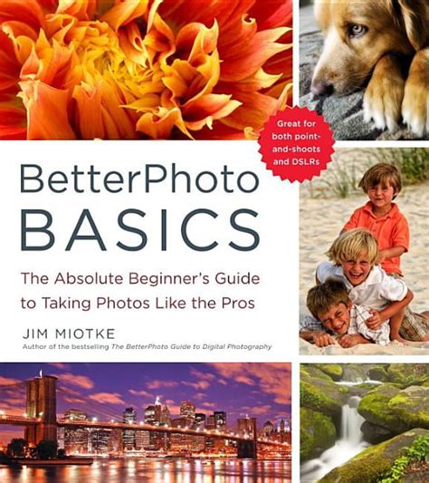 betterphoto basics absolute beginners taking Doc