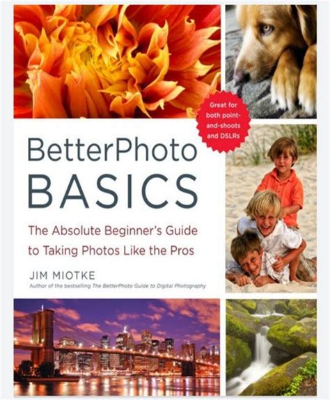 betterphoto basics absolute beginners taking Ebook PDF