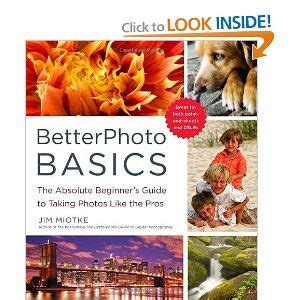 betterphoto basics the absolute beginners guide to taking photos like a pro Doc