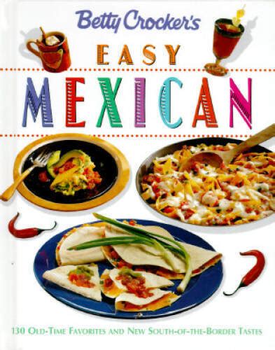betty crockers easy mexican cooking betty crocker home library Kindle Editon