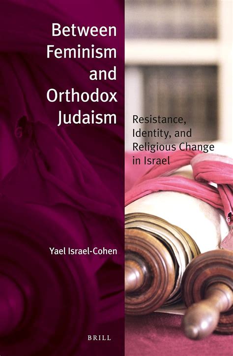 between feminism and orthodox judaism between feminism and orthodox judaism Reader