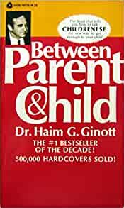 between parent and child new solutions to old problems Reader