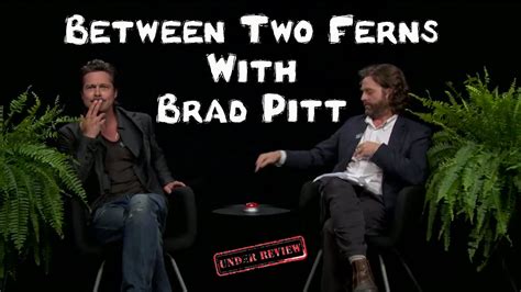 between two ferns brad pitt