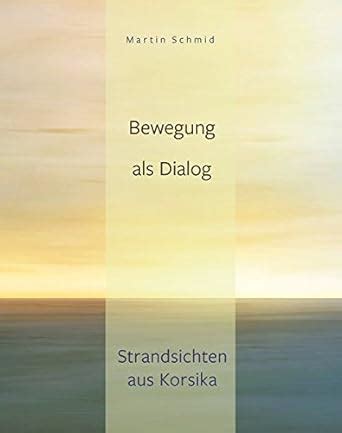 bewegung als dialog strandsichten korsika ebook Epub