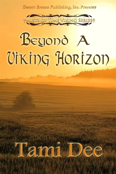 beyond a viking horizon mists of time volume 3 Doc