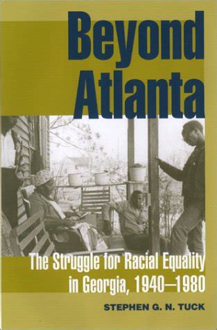 beyond atlanta the struggle for racial equality in georgia 1940 1980 Epub