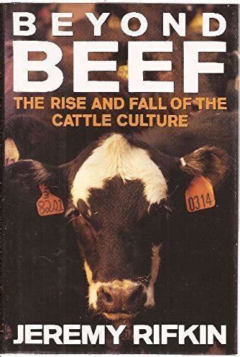 beyond beef the rise and fall of the cattle culture Kindle Editon