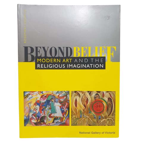 beyond belief modern art and the religious imagination Doc