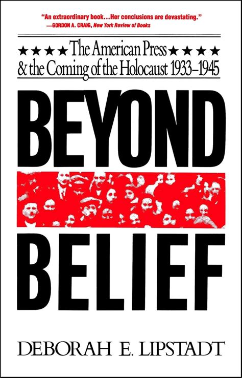 beyond belief the american press and the coming of the holocaust 1933 1945 PDF