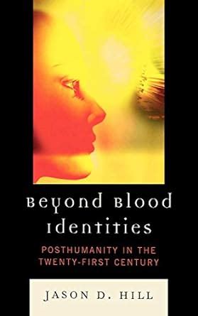 beyond blood identities beyond blood identities Epub