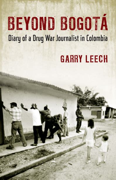 beyond bogota diary of a drug war journalist in colombia PDF