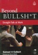 beyond bullsh*t straight talk at work Doc